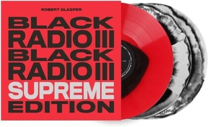 Robert Glasper - Black Radio III (Supreme Edition, 3 LPs)