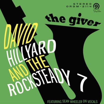 David Hillyard & The Rocksteady 7 - Giver - Green (Green Vinyl, LP)