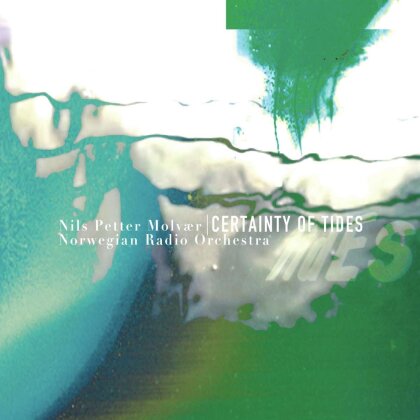 Nils Petter Molvaer & Norwegian Radio Orchestra - Certainty of Tides