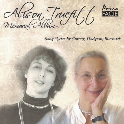 Ivor Gurney - Alison Truefitt: Memorial Album