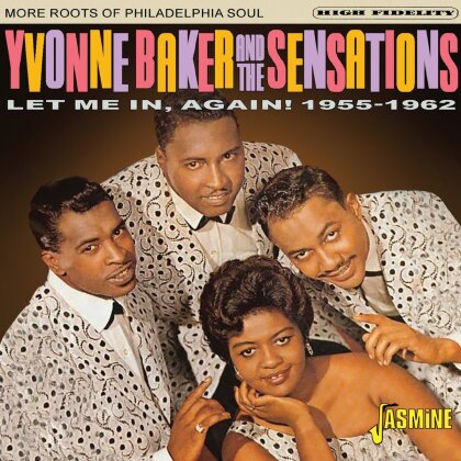 Yvonne Baker - Let Me In, Again! 1955-1962 - More Roots Of Philadelphia Soul (Jasmine Records)