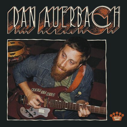 Dan Auerbach (Black Keys) - Keep It Hid (2023 Reissue, Easy Eye Sound, LP)