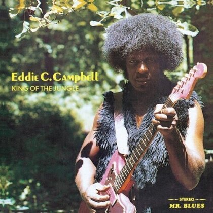 Eddie C. Campbell - King Of The Jungle (2023 Reissue, Japan Edition, LP)