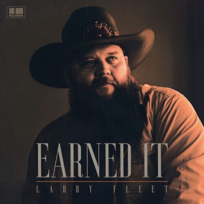 Larry Fleet - Earned It (Gatefold, 2 LP)