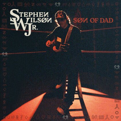 Stephen Wilson Jr - Son Of Dad