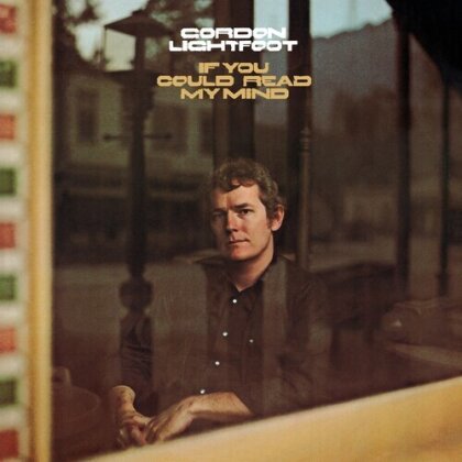Gordon Lightfoot - If You Could Read My Mind (2023 Reissue, Friday Music, Limited Edition, Green Vinyl, LP)