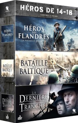 Héros de 14-18 - Héros de Flanders / La bataille de la Baltique / La dernière tranchée (3 DVD)