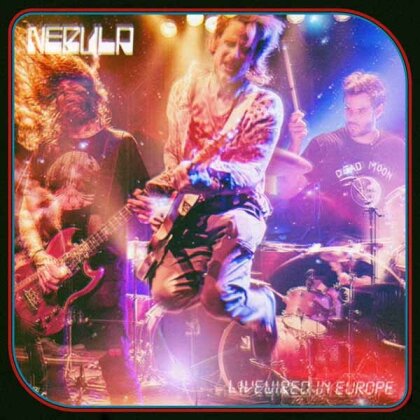 Nebula - Livewired In Europe (Blue Vinyl, LP)