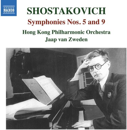 Jaap van Zweden, Hong Kong Philharmonic Orchestra & Dimitri Schostakowitsch (1906-1975) - Symphonies Nos. 5 And 9