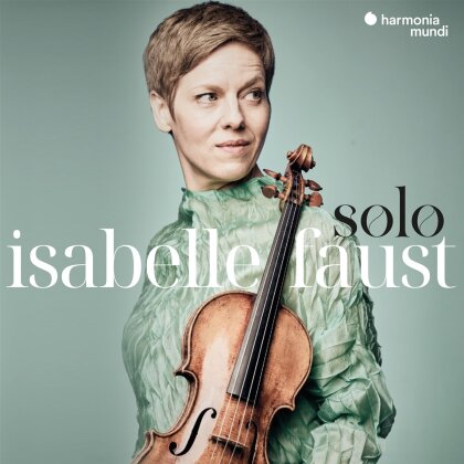 Isabelle Faust - Solo