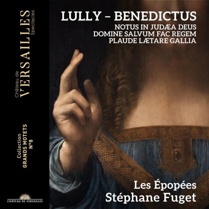 Stephane Fuget, Les Epopees, Jean-Baptiste Lully (1632-1687) & Henry Dumont (1610-1684) - Grands Motets Volume 3