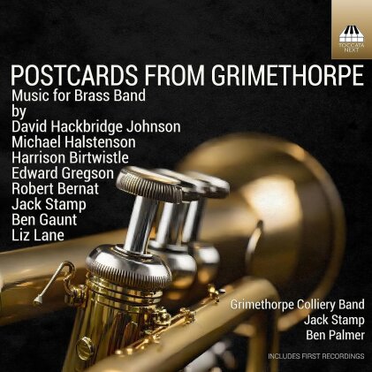 Jack Stamp (*1954), David Hackbridge Johnson (*1963), Michael Halstenson (*1956), Harrison Birtwistle (1934-2022), … - Postcards From Grimethorpe