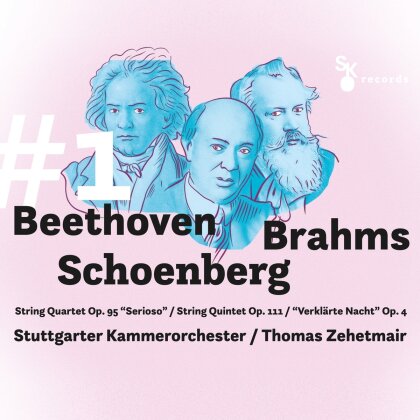 Thomas Zehetmair, Stuttgarter Kammerorchester, Ludwig van Beethoven (1770-1827), Johannes Brahms (1833-1897) & Arnold Schönberg (1874-1951) - String Quartet op. 95 Serioso, String Quintet op. 111, - Verklärte Nacht