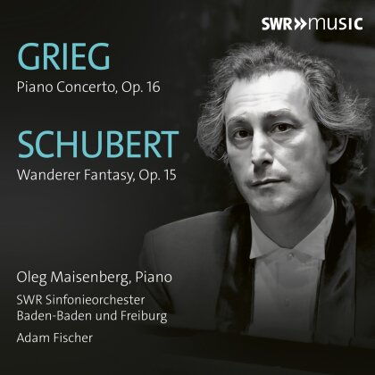 Edvard Grieg (1843-1907), Franz Schubert (1797-1828) & Oleg Maisenberg - Grieg: Piano Concerto op.16 - Schubert: Wanderer Fantasie