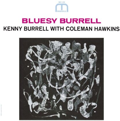 Kenny Burrell & Coleman Hawkins - Bluesy Burrell (Japan Edition, 2023 Reissue, Bonustrack, Remastered)