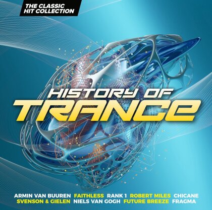 History Of Trance – The Classic Hit Collection (2 CDs)