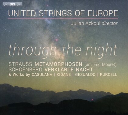 Richard Strauss (1864-1949), Maddalena Casulana, Daniel Kidane, Carlo Gesualdo (1566-1613), … - Through the Night (Hybrid SACD)