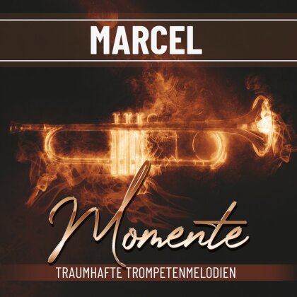 Marcel - Momente