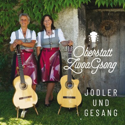 Oberstatt ZwoaGsong - Jodler und Gesang