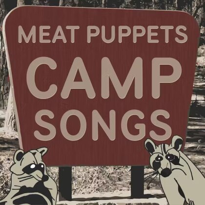 Meat Puppets - Camp Songs (2023 Reissue, Megaforce, LP)