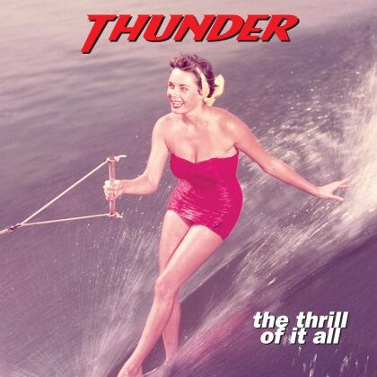 Thunder - Thrill Of It All (2023 Reissue, BMG Rights Management, 2 LPs)
