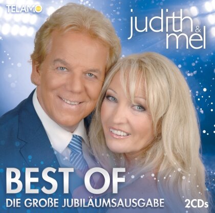Judith & Mel - Best Of: Die große Jubiläumsausgabe (2 CDs)