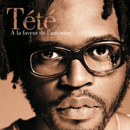 Tete - A La Faveur De L'automne (2023 Reissue, 20th Anniversary Edition, 2 CDs)