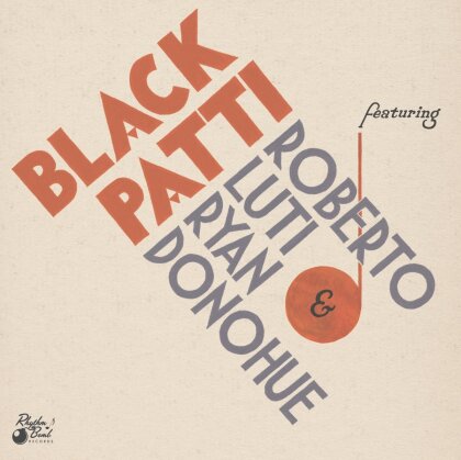 Black Patti, Roberto Luti & Ryan Donohue - Favorite Requests (10" Maxi)