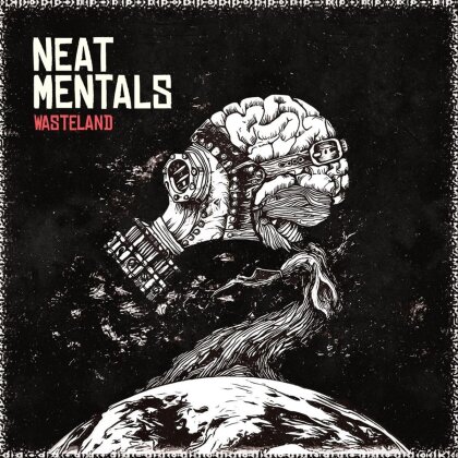 Neat Mentals - Wasteland
