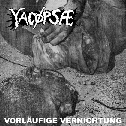 Yacöpsae - Vorläufige Vernichtung (LP)