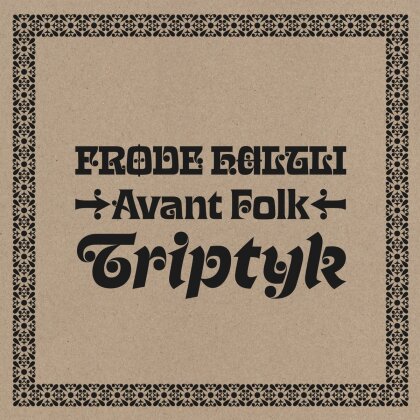 Frode Haltli - Avant Folk - Triptyk (Digipack)