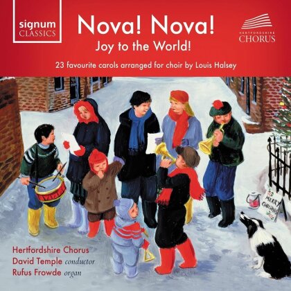 Hertfordshire Chorus, David Temple & Rufus Frowde - Nova! Nova! Joy To The World!