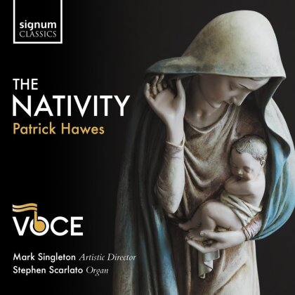 VOCE, Patrick Hawes, Mark Singleton & Stephen Scarlato - The Nativity