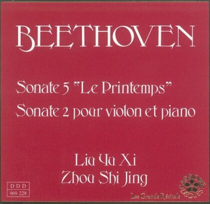 Liu Yu Xi & Zhou Shi Jing - Sonate 5 Le Printemps, Sonate 2 Pour Violon Et Piano