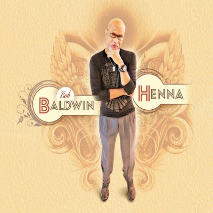 Bob Baldwin - Henna (Digipack)