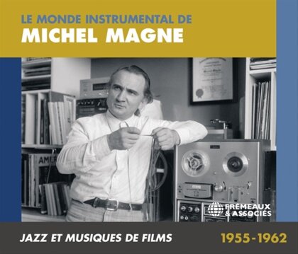 Michel Magne - Le Monde Instrumental 1955-1962 (3 CD)