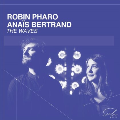 Robin Pharo & Anais Bertrand - Waves
