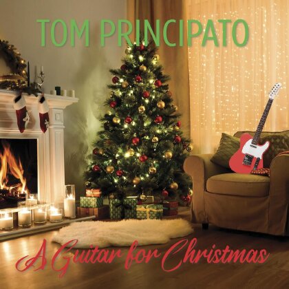 Tom Principato - A Guitar For Cristmas (Digipack)