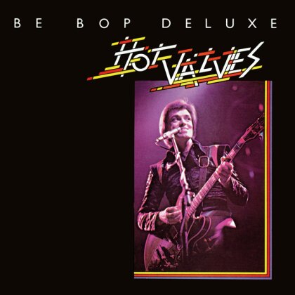 Be-Bop Deluxe - Hot Valves (10" Maxi)