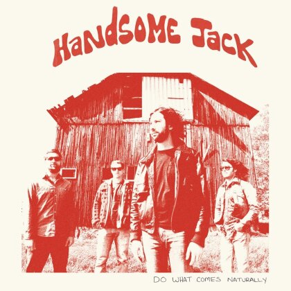 Handsome Jack - Do What Comes Naturally (2023 Reissue, Clear Red Vinyl, LP)