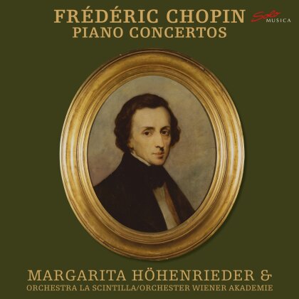 Frédéric Chopin (1810-1849), Margarita Höhenrieder, Orchestra La Scintilla & Orchester Wiener Akademie - Piano Concertos (LP)