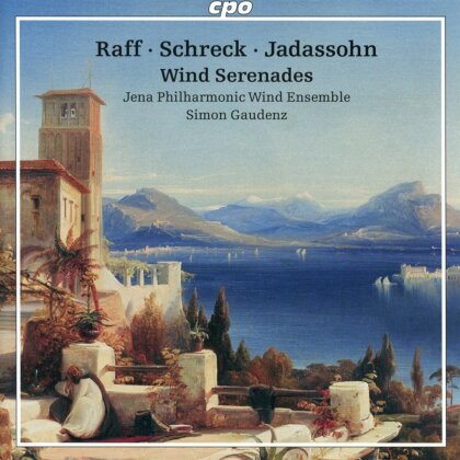 Joseph Joachim Raff (1822-1882), Gustav Schreck (1849-1918), Salomon Jadassohn (1831-1902), Simon Gaudenz & Jena Philharmonic Wind Ensemble - Wind Serenades