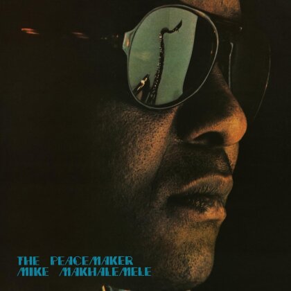 Mike Makhalemele - Peacemaker (LP)