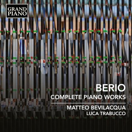 Luciano Berio (1925-2003), Matteo Bevilacqua & Luca Trabucco - Complete Piano Works