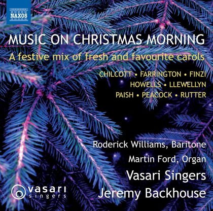 Jeremy Backhouse, Roderick Williams & Vasari Singers - Music On Christmas Morning