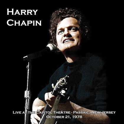 Harry Chapin - Live At The Capitol Theater - October 21 1978 (Gatefold, Renaissance, 2023 Reissue, Limited Edition, Clear Vinyl, 3 LPs)