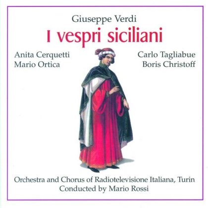Orchestra & Chorus of Radiotelevisione Italiana Turin, Giuseppe Verdi (1813-1901), Mario Rossi, Anita Cerquetti & Mario Ortica - I vespri siciliani