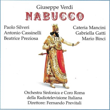 Giuseppe Verdi (1813-1901), Fernando Previtali, Cateria Mancini, Paolo Silveri, … - Nabucco (2 CDs)