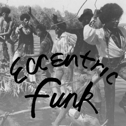 Eccentric Funk (2023 Reissue, Numero Group, LP)