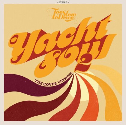 Yacht Soul - The Cover Versions 2 (2 LPs)